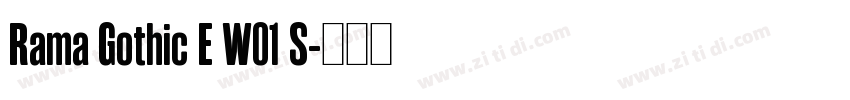 Rama Gothic E W01 S字体转换